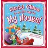 Santa Claus Is on His Way to My House! (Rachel Ashford,Robert Dunn)(Pevná)