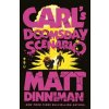 Carl's Doomsday Scenario - Matt Dinniman