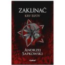 Zaklínač III Krv elfov - Andrzej Sapkowski