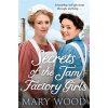 Secrets of the Jam Factory Girls, 2 (Wood Mary)