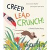 Creep, Leap, Crunch! A Food Chain Story - Jody Jensen Shaffer