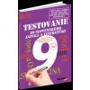 Testovanie zo slovenského jazyka a literatúry 9 Testy pre 8 ročník základnej - Hincová Katarína Kočišová Tatiana