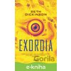 E-kniha Exordia (český jazyk) - Seth Dickinson