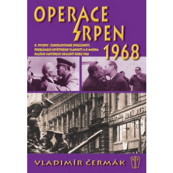 Operace srpen 1968 - Vladimír Čermák