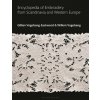 Encyclopedia of Embroidery from Scandinavia and Western Europe (Willem Vogelsang,Gillian Vogelsang-Eastwood)(Pevná)