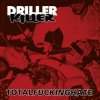 Driller Killer - Total Fucking Hate / Reedice 2021 [CD]