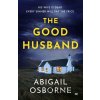 The Good Husband - Abigail Osborne