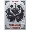 Štokholmský syndróm - R. K. Marie