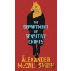 The Department of Sensitive Crimes - Älexander McCall Smith