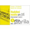 Hudební nauka pro ZUŠ 1. ročník - Hana Šípková, Martin Vozar
