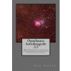 Opensource Astrofotografie 3.3: Mit Opensource Software Vom Anfänger Zum Experten Für Astrofotografie (Karl Sarnow)(Brožovaná)