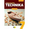 Dobrodružná technika pre 7. ročník základnej školy - Kolektív autorov