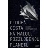 Dlouhá cesta na malou rozzlobenou planetu - Chambersová Becky