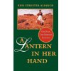 Lantern in Her Hand (Bess Streeter Aldrich)(Brožovaná)