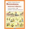 Biozahrada Praktická příručka - Brunsová Annelore Brunsová Susanne
