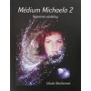 Médium Michaela Vesmírné návštěvy - Libuše Steckerová