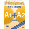 Prisma A1+A2: Fusión Nivel Inicial - Prisma, Equipo