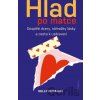 Hlad po matce - Kelly McDaniel