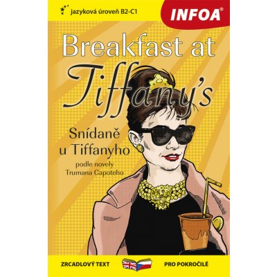 Breakfast at Tiffany´s/Snídaně u Tiffanyho - Truman Capoteh