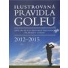 Ilustrovaná pravidla golfu - Kolektív