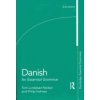 Danish: An Essential Grammar (Lundskaer-Nielsen Tom)