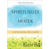 Spiritualita pro mozek - Anne Kertz Kernion