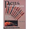 Pens From the Wood Lathe (Dick Sing)(Brožovaná)