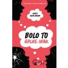 Bolo to úplne inak - Kody Keplinger