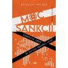 Moc sankcií - Nicholas Mulder