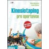 Kinesiotaping pro sportovce - sportujeme bez bolesti, Doležalová Rad