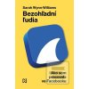 Bezohľadní ľudia (Sarah Wynn-Williams)