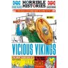 Horrible Histories Vicious Vikings - Terry Deary