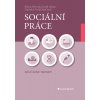 Sociální práce - Hricová Alena, Urban David, Ondráček Stanislav