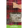 Úspešníci - Katarína Fedorová