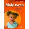 Malý tyran - Jiřina Prekopová