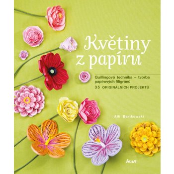 Květiny z papíru - Alli Bartkowski