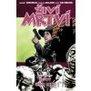 Živí mrtví Život mezi nimi - Robert Kirkman