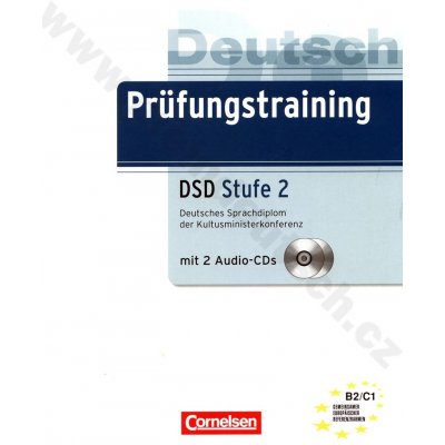 Deutsches Sprachdiplom Prufungstraining DSD Stufe 2