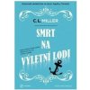 Smrt na výletní lodi - C.L. Miller
