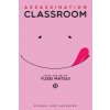 Assassination Classroom, Vol. 13 (Yusei Matsui)(Brožovaná)