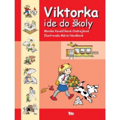 Viktorka ide do školy