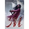 Magic of Blood and Sea: The Assassin's Curse; The Pirate's Wish (Cassandra Rose Clarke)(Pevná)