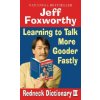 Redneck Dictionary III: Learning to Talk More Gooder Fastly (Jeff Foxworthy,Layron DeJarnette,Fax Bahr)(Brožovaná)