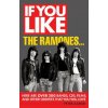 If You Like the Ramones...