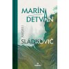 Marína/Detvan (Andrej Sládkovič)