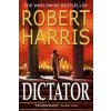 Dictator (Robert Harris)(Brožovaná)
