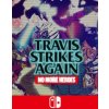 Travis Strikes Again No More Heroes