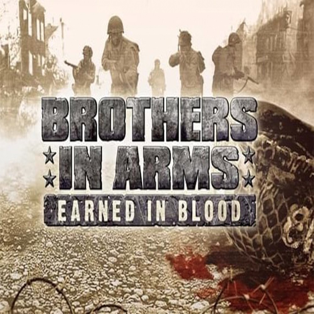 Brothers in Arms Earned in Blood