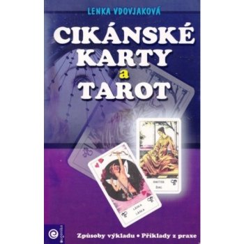 Cikánské karty a tarot kniha a karty - Lenka Vdovjaková