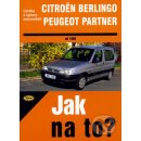 Kniha Citroën Berlingo / Peugeot Partner, od 1998, č. 77 - Hans-Rüdiger Etzold